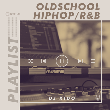 Oldschool Hiphop/R&B Spotify Playlist Cover 
