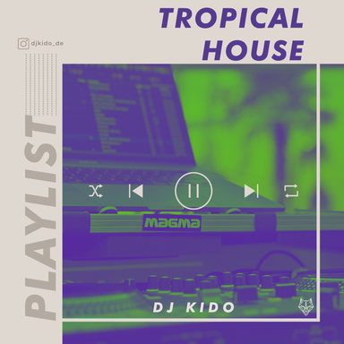 Tropical House Spotify Playlist Cover 