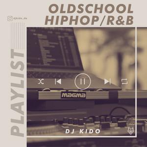 Cover der Playlist Oldschool HipHop / R&B