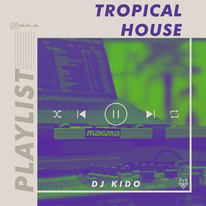 Cover der Playlist Tropical House