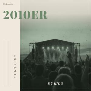 Cover der Playlist 2010er